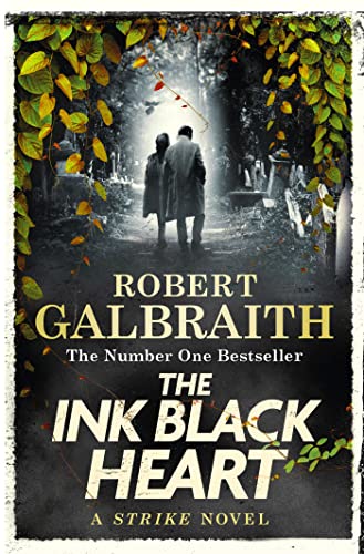 The Ink Black Heart: The Number One international bestseller (Strike 6) von Little, Brown Book Group